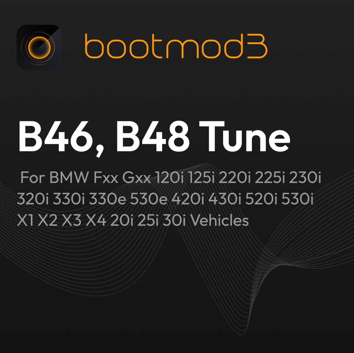bootmod3 B48 B46 Tune - For BMW Fxx Gxx 120i 125i 220i 225i 230i 320i 330i 330e 530e 420i 430i 520i 530i X1 X2 X3 X4 20i 25i 30i Vehicles